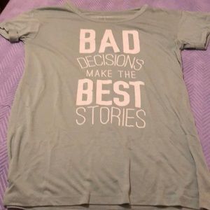 Light green Bad Decisions T-shirt